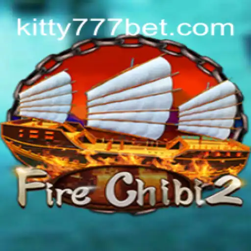 Exploring FireChibi2: The Exciting World of KITTY777.COM Oficial Slots Brasil #1