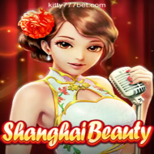 Discover the Exciting World of ShanghaiBeauty and KITTY777.COM Oficial Slots Brasil #1